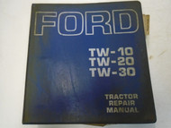 Ford Tractor TW-10 TW-20 TW-30 Service Repair Shop Manual Heavy Equipment ***