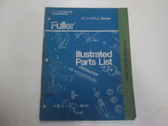 Fuller Model RTO-958LL Series Illustrated Parts List Manual STAINS MINOR WEAR