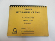 Grove Manufacturing Company Grove Hydraulic Crane Maintenance Inspection Manual