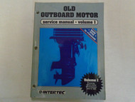 Intertec Old Outboard Motor Service Manual Volume 1 up to 30 HP prior to 1969