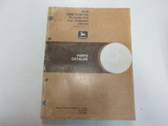 John Deere 4039 Engines Accessories & Repower Parts Catalog Manual FADED WEAR