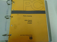 John Deere JD444 JD 444 Loader Parts Catalog Manual Factory OEM Book Used ***