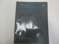 Mercedes Benz Pre-Delivery Inspection Manual Edition D WATER DAMAGED FACTORY OEM