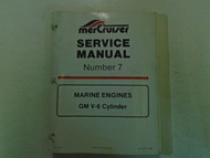 Mercruiser Service Manual Number7 Marine Engines GM V-6 Cylinder 90-12410 1-589