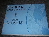2006 Lincoln LS Electrical Wiring Diagram Service Shop Manual EWD