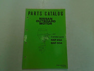 Nissan Marine Outboard Motor 4-Stroke NSF 25A/30A Parts Catalog Manual OEM Book