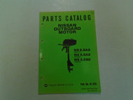 Nissan Marine Outboard Motor NS 2.5A2•3.5A2•3.5B2 Parts Catalog Manual # M-625