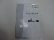 Nissan Marine TLDI 40B 50B Outboard Motor Service Repair Manual STAINED WATER