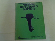 Nissan Outboard Motor NS 25 NS 30 Service Manual Pub. No. M-222 M-6122200-O