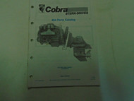 OMC Cobra Stern Drives 454 King Cobra Parts Catalog Outboard Marine 986558 4/90