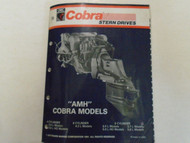 OMC Cobra Stern Drives AMH 4•6•8 Cylinder P/N 508148 Service Repair Manual OEM