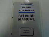 QuickSilver Marine Remote Controls Service Manual 90-814705