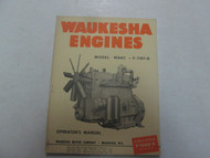 Waukesha Engines Models WAKC F-1197-G Operators Manual FACTORY OEM DEALERSHIP