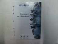Yamaha Warranty And Y.E.S. Handbook LIT-11760-00-04 Factory OEM ***