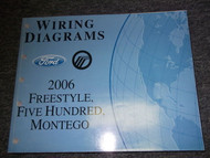 2006 Ford Freestyle 500 Montego Electrical Wiring Diagrams Manual EWD EVTM OEM