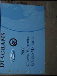 2006 FORD CROWN VICTORIA MERCURY GRAND MARQUIS Electrical Wiring Diagram Manual
