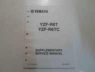 2005 Yamaha YZFR6T YZFR6TC Supplementary Service Manual WATER DAMAGED OEM 05