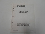2005 Yamaha YFM350S Supplementary Service Repair Shop Manual FACTORY OEM 04