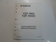 2004 Yamaha YZFR6S YZFR6SC Supplementary Service Manual FACTORY OEM BOOK 04