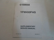 2004 Yamaha YFM450FAS Supplementary Service Manual FACTORY OEM BOOK 04 DEAL