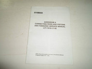 2004 Yamaha FZ6SS SSC Service Manual Addendum A Connecting Rods & Pistons OEM 04