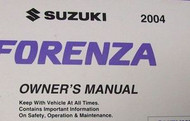 2004 SUZUKI FORENZA Factory Owners Manual OEM FACTORY BOOK x BRAND NEW