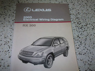 2003 Lexus RX300 RX 300 Electrical Wiring Diagram Service Shop Manual EWD NEW