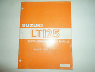 1986 Suzuki LT125 Supplementary Service Manual MINOR FADING FACTORY OEM BOOK 86