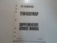 2002 Yamaha YFM400FWAP Supplementary Service Manual FACTORY OEM BOOK 02