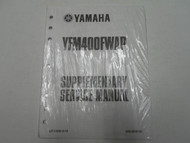 2002 Yamaha YFM400FWAP Supplementary Service Manual FACTORY OEM BOOK 02 NEW