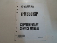 2002 Yamaha YFM350XP Supplementary Service Manual FACTORY OEM BOOK 02