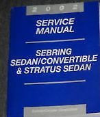 2002 CHRYSLER SEBRING SEDAN Service Shop Repair Manual FACTORY 02 DEALERSHIP