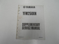 2001 Yamaha YFM250XN Supplementary Service Manual FACTORY OEM BOOK 01