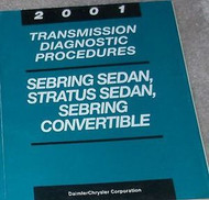 2001 CHRYSLER SEBRING & STRATUS Transmission Diagnostic Procedures Shop Manual