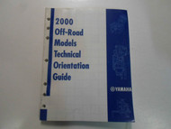 2000 Yamaha Off Road Models Tech Info Orientation Guide Manual WATER DAMAGED 00