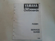 1999 Yamaha Marine Outboards F25MH Service Guide Manual WATER DAMAGED FACTORY 99