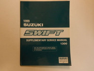 1999 Suzuki Swift 1300 Supplementary Service Shop Manual FACTORY OEM BOOK 99