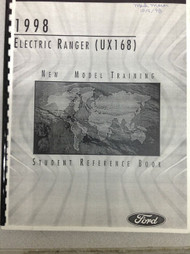 1998 FORD RANGER Electrical UX168 UX 168 New Model Training Reference Manual OEM
