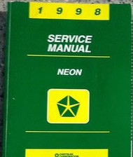 1998 DODGE MOPAR NEON Service Repair Shop Manual OEM 98 DEALERSHIP BOOK 1998 98