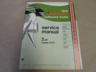 1974 Johnson Outboards Service Shop Repair Manual 2 HP 2HP 2R74 OEM Boat X
