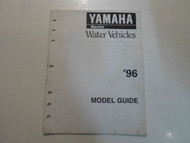 1996 Yamaha Marine Water Vehicle Model Guide Manual FACTORY OEM BOOK 96 DEAL
