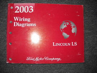 2003 Ford Lincoln LS Electrical Wiring Diagram Service Shop Repair Manual EWD x