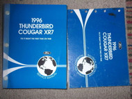 1996 FORD THUNDERBIRD MERCURY COUGAR XR-7 Repair Shop Service Manual Set 96 X