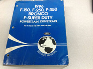 1996 Ford F-150 250 350 Bronco Truck Powertrain Drivetrain Service Shop Manual