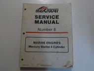 1994 MerCruiser #8 Marine Engines Mercury 4 Cyl Service Manual WATER DAMAGED 93