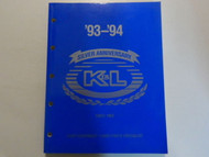 1993 1994 Silver Anniversary K & L Shop Equipment Hard Parts Specialist Manual