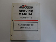 1992 MerCruiser # 13 Marine Engines GM 4 Cylinder Service Manual WATER DAMAGED