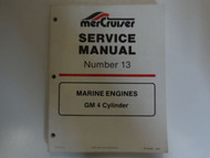 1992 MerCruiser # 13 Marine Engines GM 4 Cylinder Service Manual FACTORY OEM