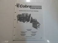 1990 OMC King Cobra Stern Drives 5.0/5.0 H.O. & 5.8 Parts Catalog Manual PRELIM