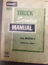 1977 GMC TRUCK ALL MODELS 4500 THRU 6500 Service Shop Repair Manual OEM x
